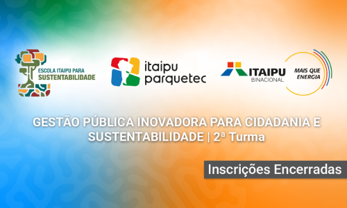 Gestão Pública Inovadora para Cidadania e Sustentabilidade | 2ª Turma